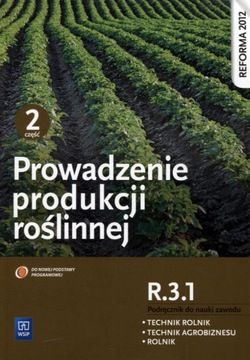 Prowadzenie produkcji roślinnej część 2 Podręcznik