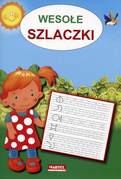 WESOŁE SZLACZKI RYSOWANIE ĆWICZENIA MOTORYKI RĘKI