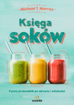 Księga soków - Michael Murray