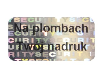 PLOMBY GWARANCYJNE STICKERY 20x10 HOLOGRAM 250SZT
