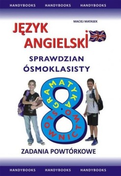 Sprawdzian ósmoklasisty Zad. powtórkowe HANDYBOOKS
