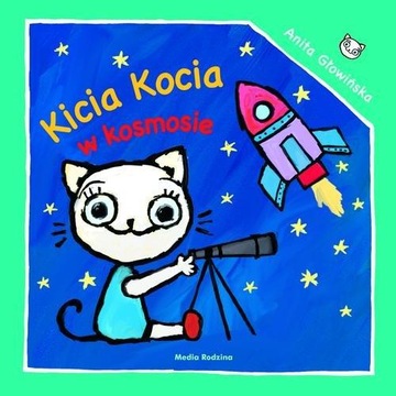 Kicia Kocia w kosmosie - Anita Głowińska - KD