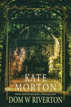 A1- DOM w RIVERTON - Kate Morton