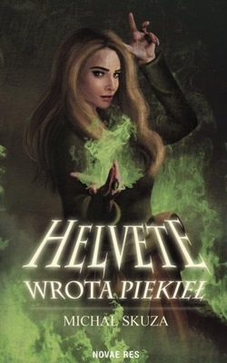 Helvete Wrota piekieł Michał Skuza