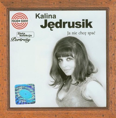 Ja nie chcę spać Kalina Jędrusik CD