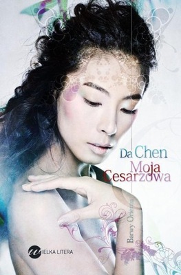 Moja cesarzowa Da Chen