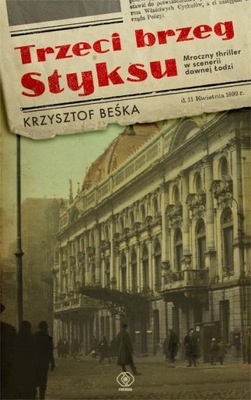 Trzeci brzeg Styksu Krzysztof Beśka