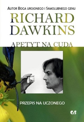 Apetyt na cuda Richard Dawkins JAK NOWA