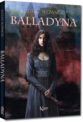 Balladyna kolor BR GREG Juliusz Słowacki Greg