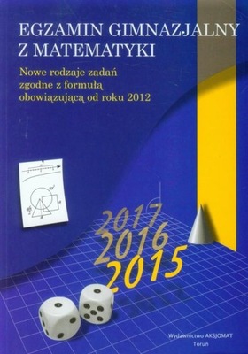Egzamin gimnazjalny z matematyki Aksjomat