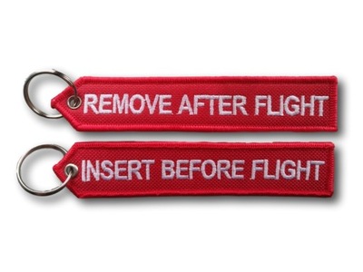 REMOVE AFTER FLIGHT i INSERT BEFORE FLIGHT-brelok
