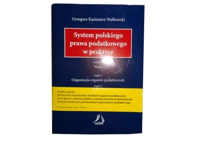 System polskiego prawa podatkowego w praktyce VI