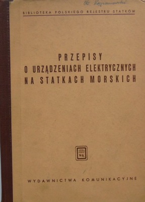 Przepisy o urządzeniach elektrycznych na statkach