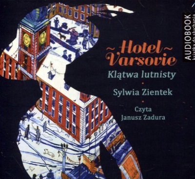 Hotel Varsovie Klątwa Lutnisty Sylwia Ziętek AR03