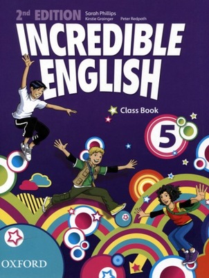 INCREDIBLE ENGLISH 2E 5 PODRĘCZNIK OXFORD