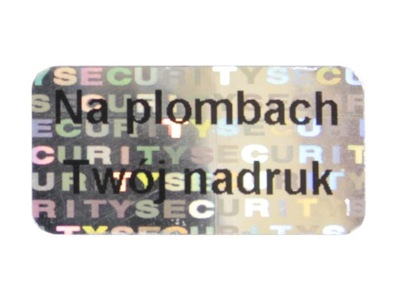 PLOMBY GWARANCYJNE STICKERY 20x10 HOLOGRAM 500SZT TWÓJ NADRUK !