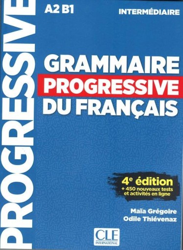 Grammaire Progressive du Francais A2 B1 + CD