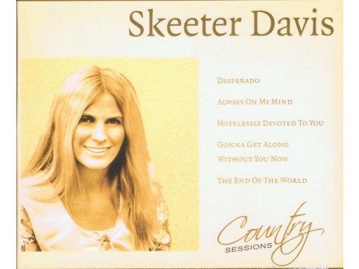 Skeeter Davis - Desperado Always On My Mind Rocky