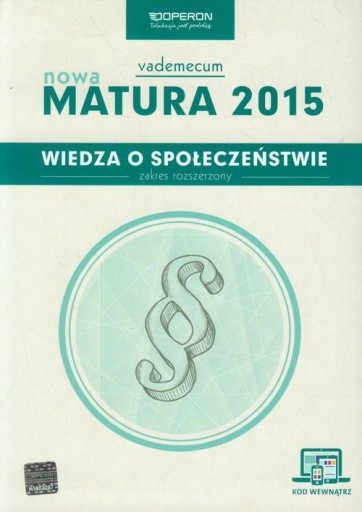 WIEDZA O SPOŁECZEŃSTWIE VADEMECUM OPERON MATURA