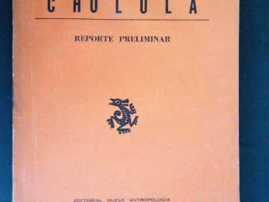 ПРЕДВАРИТЕЛЬНЫЙ ОТЧЕТ ЧОЛУЛЫ, МЕКСИКА, 1967 Г.