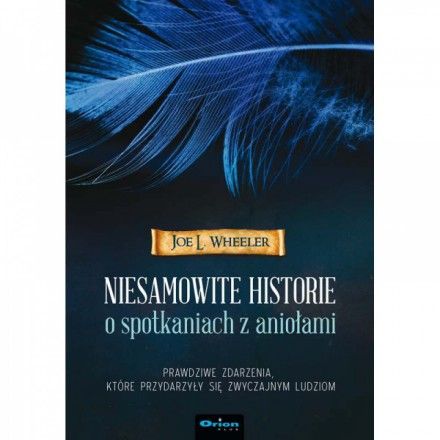 Niesamowite historie o spotkaniach z aniołami