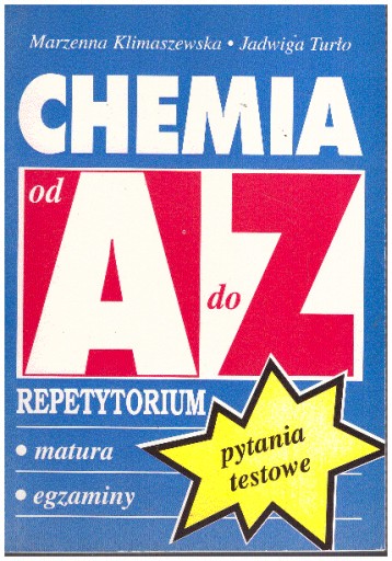 Chemia od a do Z repetytorium - M Klimaszewska