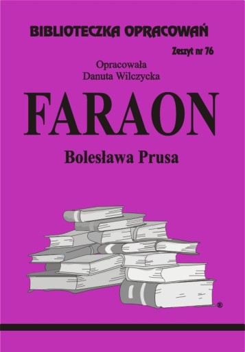 Фараон Болеслав Прус Biblioteczka Opracowania z.76