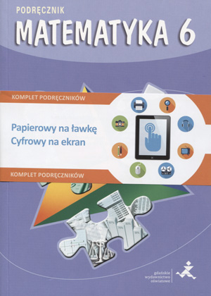 Szkoła podstawowa: Matematyka z plusem 6 Podręcznik + multipodręcznik