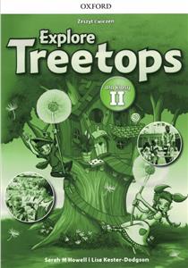 ИЗУЧИТЕ TREETOPS 2 Рабочая тетрадь ОКСФОРДА