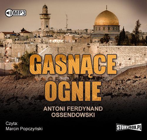 Gasnące ognie. Audiobook