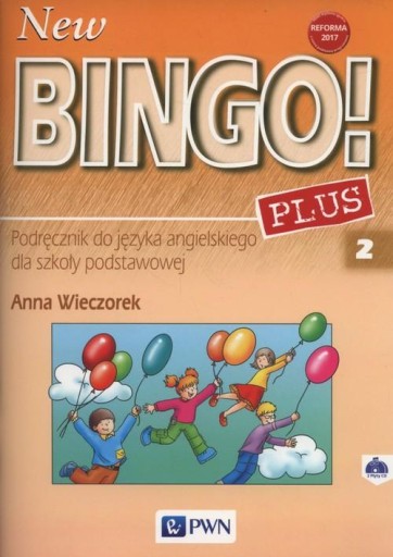 New Bingo! 2 Plus Podręcznik + CD Anna Wieczorek