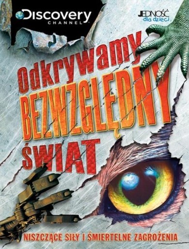 ODKRYWAMY BEZWGLĘDNY ŚWIAT Discovery Channel