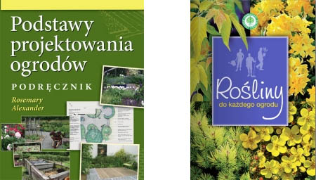 Podstawy projektowania ogrodów Rośliny do każdego