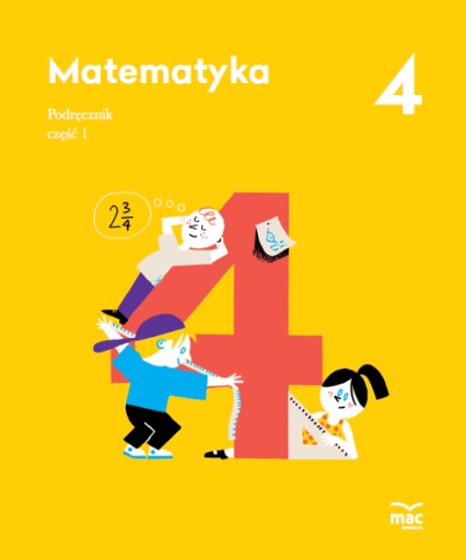 Matematyka MAC klasa 4 podręcznik część 1 uż