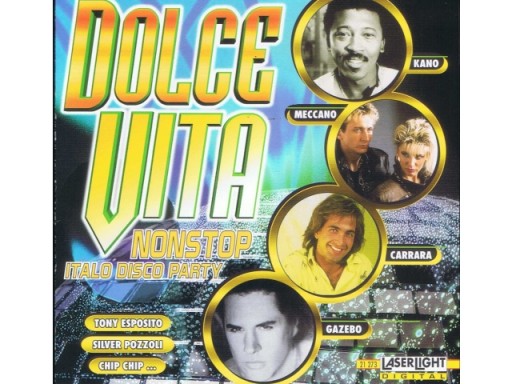 Dolce Vita - Nonstop Italo - Discoparty, Gazebo,