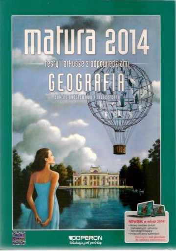 GEOGRAFIA / MATURA 2014 testy i arkusze OPERON.