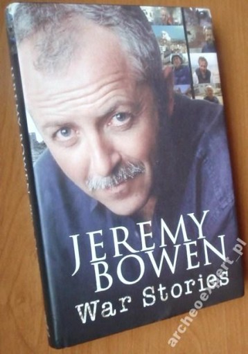 WAR STORIES Jeremy Bowen ___________ TANIA WYSYŁKA