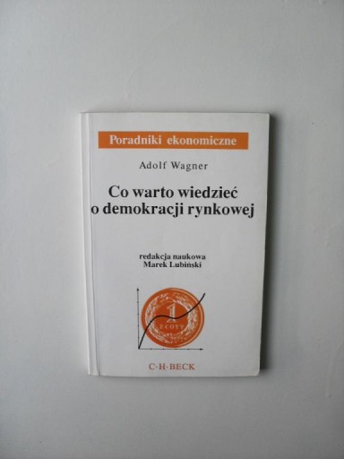 WAGNER-CO WARTO WIEDZIEĆ O DEMOKRACJI /RYNEK BECK