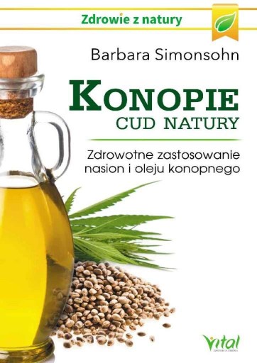 Konopie - cud natury - Simonsohn B.