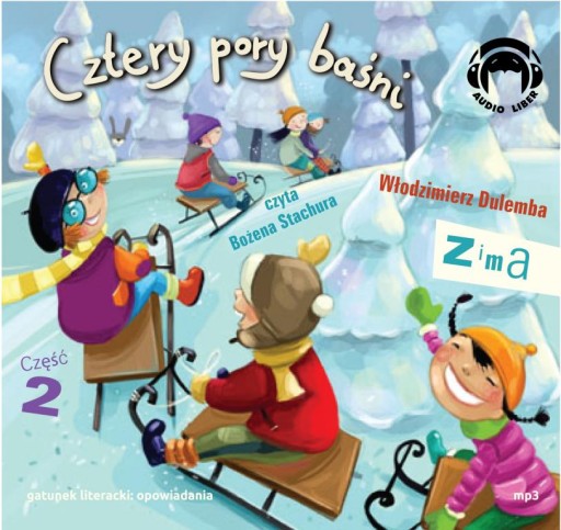 Zima 2 - Cztery pory baśni AUDIOBOOK mp3