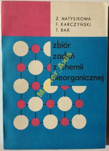 zbiór zadań z chemii nieorganicznej MATYSIKOWA