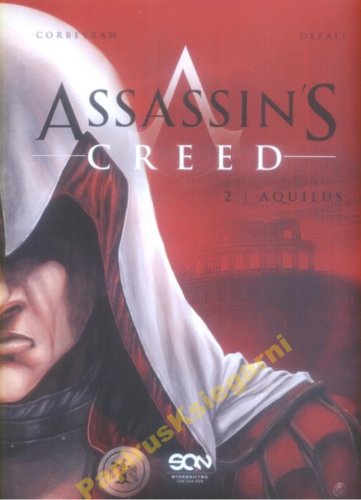 Assassin's Creed 2 Aquilus Corbeyran Defali MIĘKKA