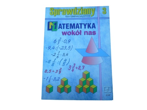 MATEMATYKA WOKÓŁ NAS klasa 3 8 sprawdziany TESTY