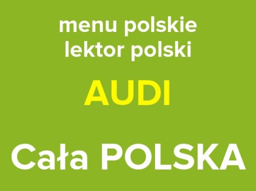 MENU POLSKIE NAWIGACJA AUDI MMI 2G A4 A6 A8 Q7 USA