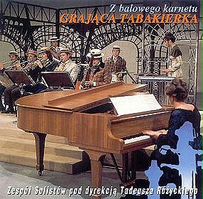 GRAJĄCA TABAKIERKA - TADEUSZ RÓŻYCKI /CD/