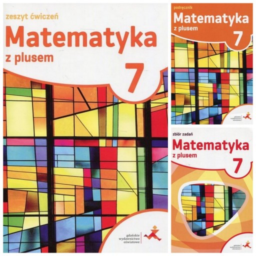 Matematyka z plusem 7 Podręcznik Ćwiczenia zbiór