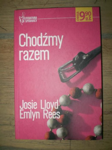 Chodźmy razem Lloyd i Rees Literatura w spódnicy