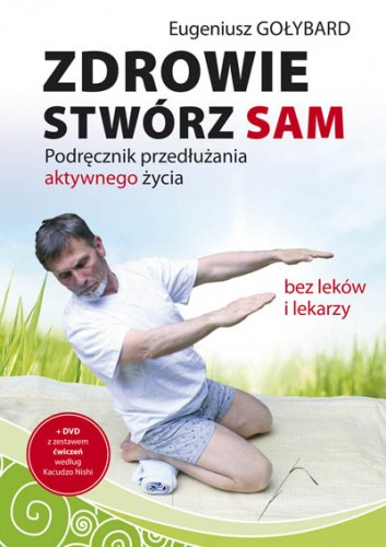 Zdrowie Stwórz Sam Eugeniusz Gołybard