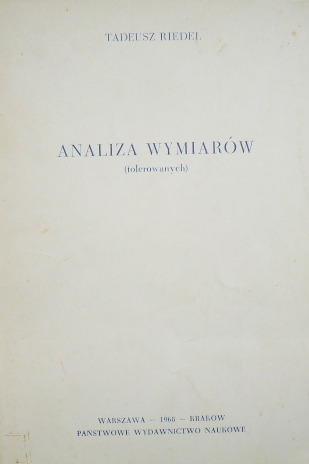 KUCHNIA POLSKA+ANALIZA WYMIARÓW tolerowanych Riede