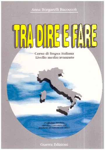 Tra dire e fare Corso di lingua italiana+ 2 kasety